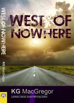 West of Nowhere - MacGregor, Kg