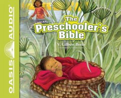 The Preschooler's Bible - Beers, V. Gilbert