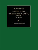 Marriage Bonds and Ministers' Returns of Prince Edward County, Virginia 1754-1810