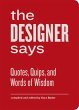 Designer Says (Words of Wisdom) - Bild 1