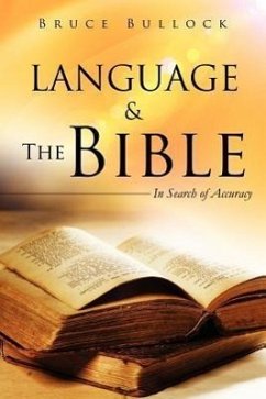 Language & The Bible - Bullock, Bruce