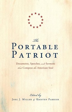 The Portable Patriot - Miller, Joel; Parrish, Kristen