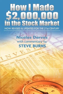 How I Made $2,000,000 in the Stock Market - Nicolas, Darvas; Burns, Steve