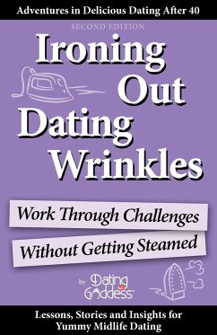 Ironing Out Dating Wrinkles - Goddess, Dating