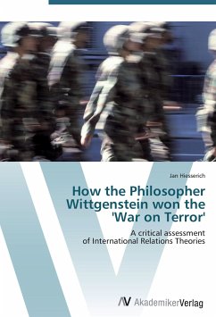 How the Philosopher Wittgenstein won the 'War on Terror'