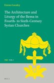 The Architecture and Liturgy of the Bema in Fourth- To-Sixth-Century Syrian Churches