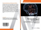 Neuromarketing and Business Ethics