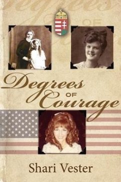 Degrees of Courage - Vester, Shari