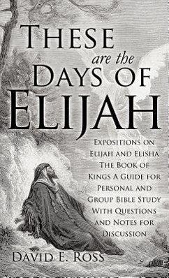 These Are the Days of Elijah - Ross, David E.