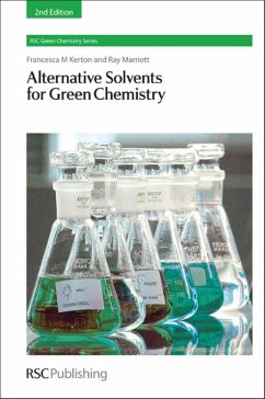 Alternative Solvents for Green Chemistry - Kerton, Francesca; Marriott, Ray