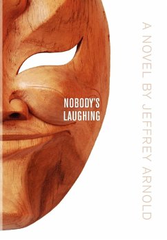 Nobody's Laughing - Arnold, Jeffrey