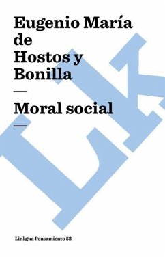 Moral Social - Hostos Y. Bonilla, Eugenio María de