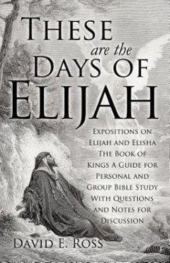 These Are the Days of Elijah - Ross, David E.