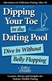 Dipping Your Toe in the Dating Pool