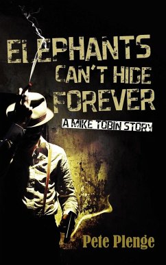 Elephants Can't Hide Forever - Plenge, Pete