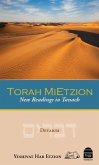 Torah Mietzion: Devarim: New Readings in Tanach