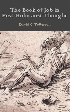 The Book of Job in Post-Holocaust Thought - Tollerton, David C.