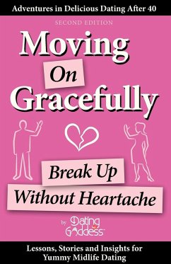 Moving on Gracefully - Goddess, Dating