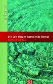 Die von Herzen kommende Demut