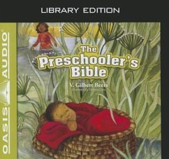 The Preschooler's Bible (Library Edition) - Beers, V. Gilbert