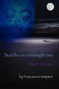 Buddha on a Midnight Sea - Short Stories - Hampton, Francesca