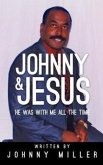 Johnny and Jesus