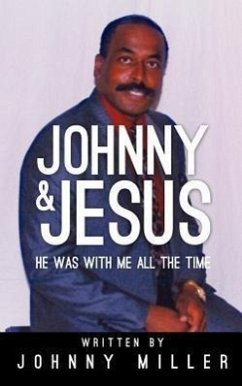 Johnny and Jesus - Miller, Johnny