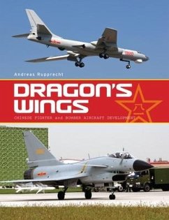 Dragon's Wings: Chinese Fighter and Bomber Aircraft Development - Buttler, Tony