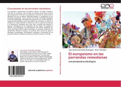 El europeísmo en las parrandas remedianas - Hernández Rodríguez, Juan Carlos;González Bello, Erick