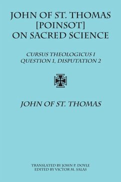 John of St. Thomas [Poinsot] on Sacred Science - St Thomas, John Of