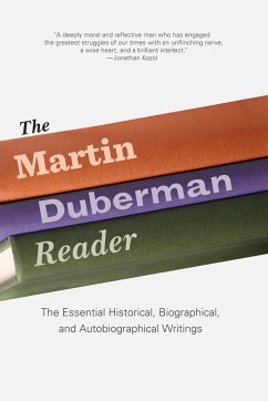 The Martin Duberman Reader - Duberman, Martin