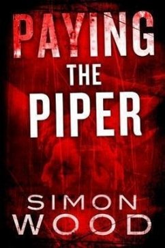 Paying the Piper - Wood, Simon