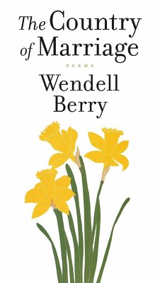 The Country of Marriage - Berry, Wendell