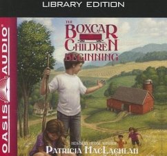 The Boxcar Children Beginning (Library Edition): The Aldens of Fair Meadow Farm - Maclachlan, Patricia