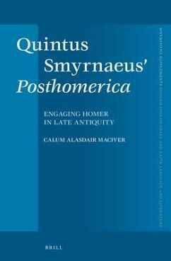 Quintus Smyrnaeus' Posthomerica - A Maciver, Calum