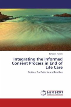 Integrating the Informed Consent Process in End of Life Care - Faneye, Benedict