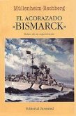 El acorazado Bismarck