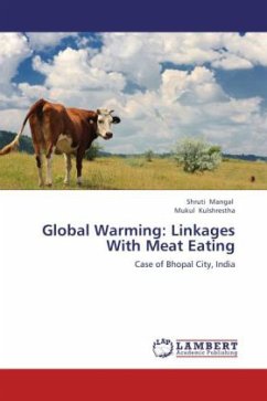 Global Warming: Linkages With Meat Eating - Mangal, Shruti;Kulshrestha, Mukul