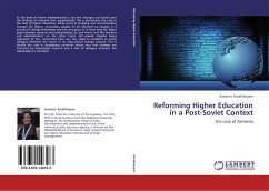 Reforming Higher Education in a Post-Soviet Context - Karakhanyan, Susanna