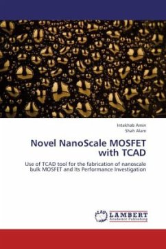 Novel NanoScale MOSFET with TCAD