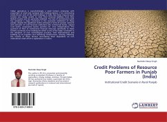 Credit Problems of Resource Poor Farmers in Punjab (India) - Singh, Narinder Deep