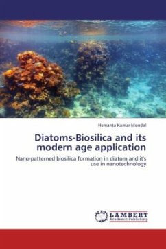 Diatoms-Biosilica and its modern age application - Mondal, Hemanta Kumar