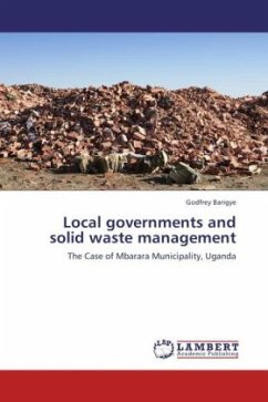 Local governments and solid waste management - Barigye, Godfrey