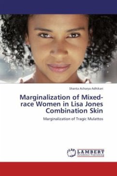 Marginalization of Mixed-race Women in Lisa Jones Combination Skin