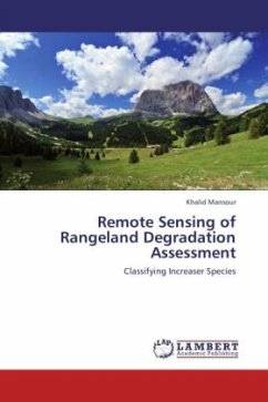 Cover Remote Sensing of Rangeland Degradation Assessment