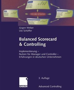 Balanced Scorecard & Controlling - Weber, Jürgen;Schäffer, Utz