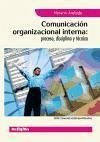 Comunicación organizacional interna : proceso, disciplina y técnica - Andrade Rodríguez de San Miguel, Horacio