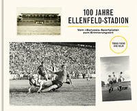 100 Jahre Ellenfeld-Stadion