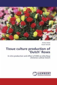 Tissue culture production of Dutch Roses - Dube, Kishor;Ghude, Swati