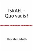 ISRAEL - Quo vadis?